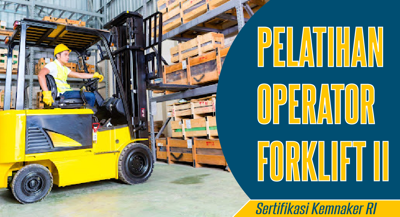 Operator Forklift Kelas II - Midiatama Academy